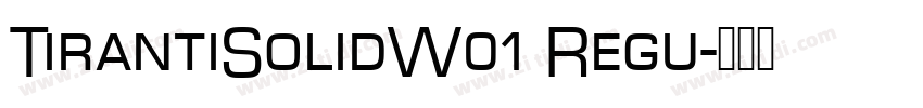 TirantiSolidW01 Regu字体转换